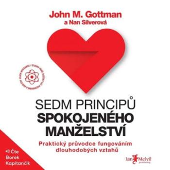 Sedm principů spokojeného manželství - John Gottman - audiokniha