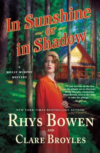 In Sunshine or in Shadow - Rhys Bowen, Clare Broyles