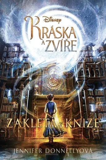 Kráska a zvíře - Zakletá v knize (poškozená) - Jennifer Donnellyová