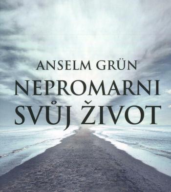 Nepromarni svůj život (MP3-CD) - audiokniha