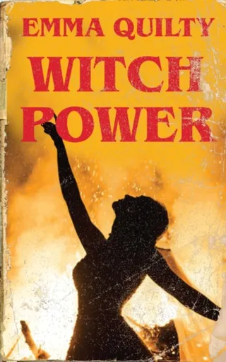 Witch Power - Emma  Quilty
