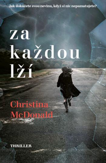 Za každou lží - Christina McDonald