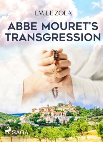 Abbe Mouret\'s Transgression - Émile Zola - e-kniha