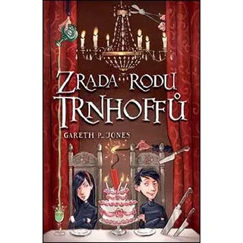 Zrada rodu Trnhoffů (978-80-204-4419-6)