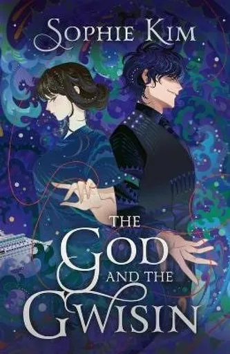 The God and the Gwisin - Kim Sophie