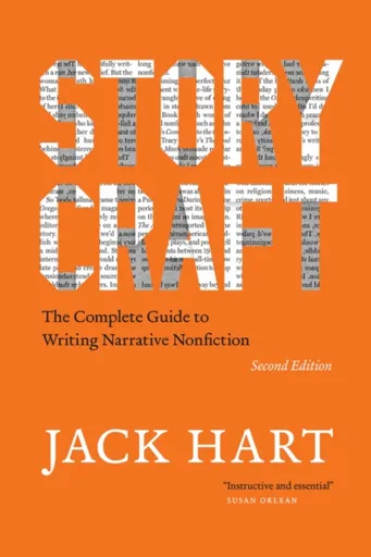 Storycraft, Second Edition - Jack Hart