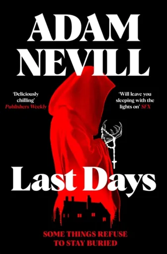 Last Days - Adam Nevill