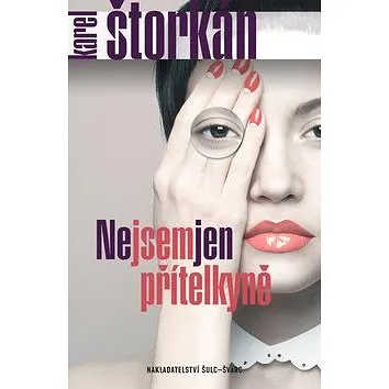 Nejsem jen přítelkyně (978-80-7244-364-2)