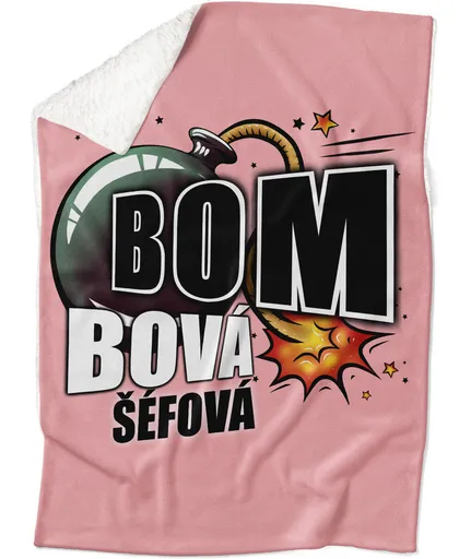 Deka Bombová šéfová (Podšití beránkem: ANO)