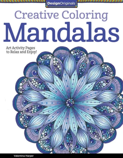 Creative Coloring Mandalas - Valentina Harper