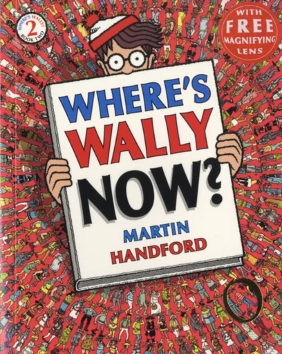 Where's Wally Now? - Martin Handford