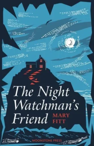 The Night Watchman's Friend - Mary Fitt