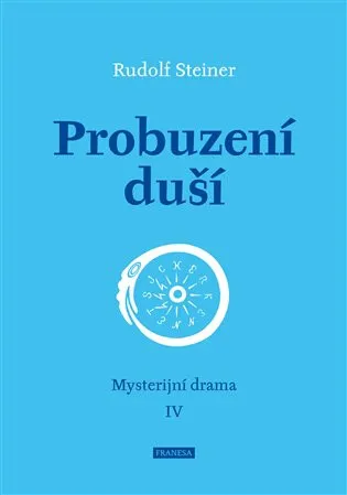 Probuzení duší - Rudolf Steiner