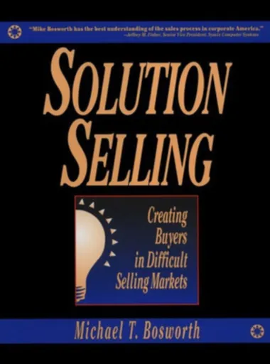Solution Selling (PB) - Michael Bosworth
