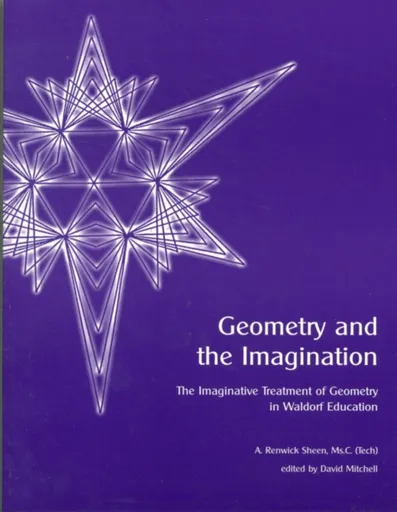 Geometry and the Imagination - A. Renwick Sheen