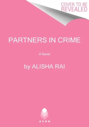 Partners in Crime - Alisha Rai