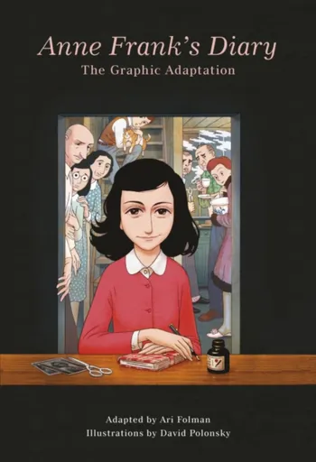 Anne Frankâ€™s Diary: The Graphic Adaptation - David Polonsky, Ari Folman