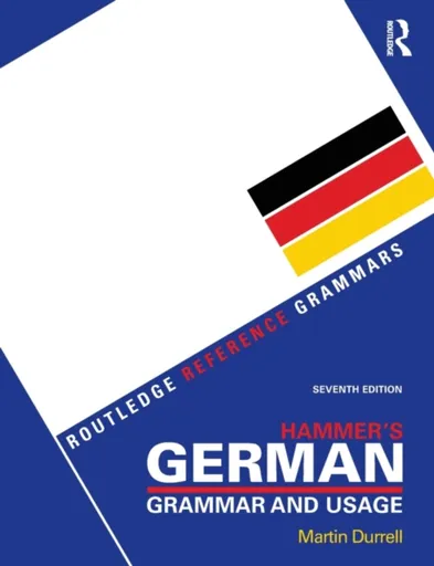 Hammer's German Grammar and Usage - Martin Durrell