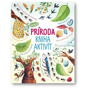 Príroda Kniha aktivít: Kniha s kúzelnou baterkou (978-80-567-0798-2)