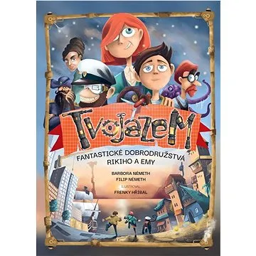 Tvojazem: Fantastické dobrodružstvá Rikiho a Emy (978-80-556-5140-8)