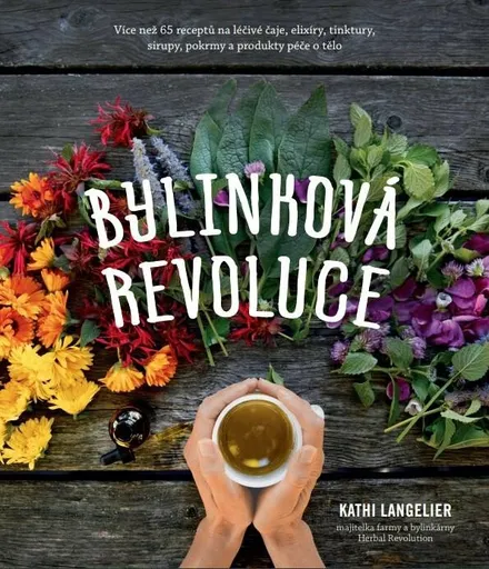 Bylinková revoluce - LANGELIER Kathi