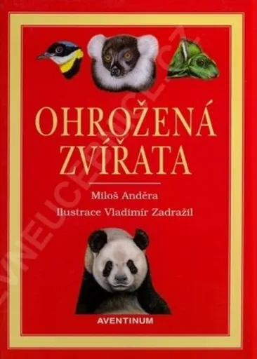 Ohrožená zvířata - Miloš Anděra