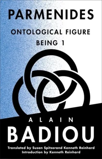 Parmenides - Alain Badiou