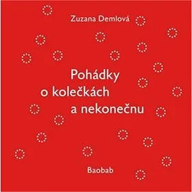 Pohádky o kolečkách a nekonečnu (978-80-7515-086-8)