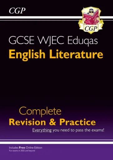 GCSE English Literature WJEC Eduqas Complete Revision & Practice (with Online Edition) - CGP Books