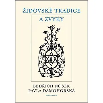 Židovské tradice a zvyky (9788024630700)