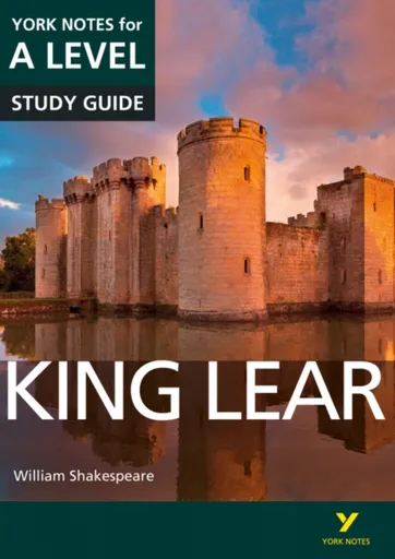 King Lear York Notes A-level English Literature - for 2026, 2027 exams - William Shakespeare, Rebecca Warren, Michael Sherborne