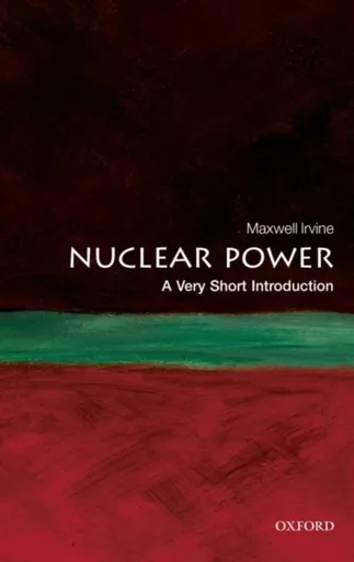Nuclear Power - Maxwell  Irvine
