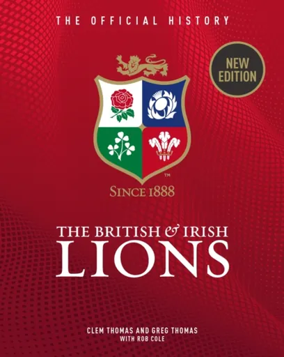 The British & Irish Lions - Cole Rob, Greg Thomas