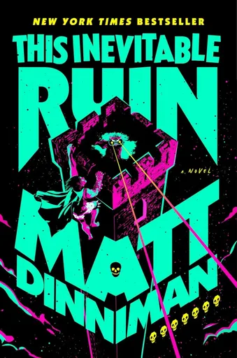 This Inevitable Ruin - Matt Dinniman