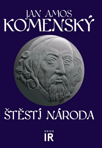 Štěstí národa - Jan Ámos Komenský