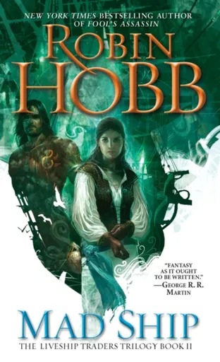 Mad Ship - Robin Hobb