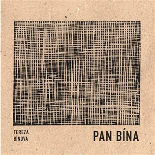 Pan Bína - Tereza Bínová