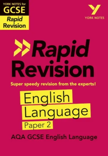 York Notes RAPID AQA GCSE (Revision Guide) AQA English Language Paper 2 - Emma Scott-Stevens