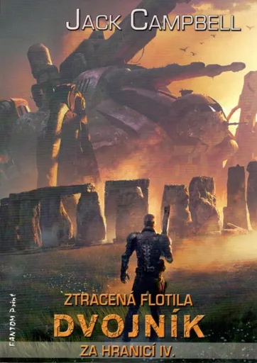 Dvojník: Ztracená flotila -  Za hranicí 4 - Jack Campbell