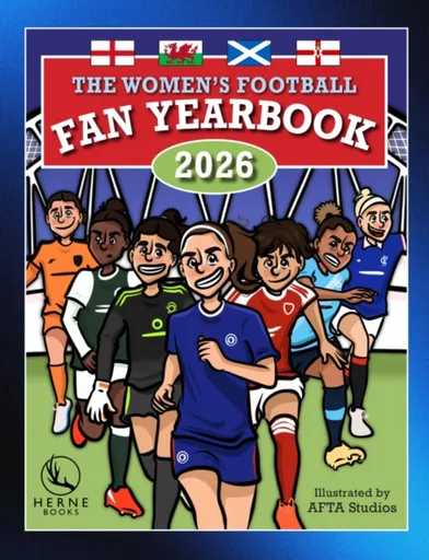 The Womenâ€™s Football Fan Yearbook 2026