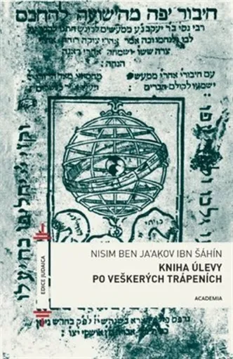 Kniha úlevy po veškerých trápeních - Daniel Boušek, Nisim ben Ja'akov ibn Šáhín