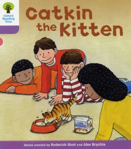 Oxford Reading Tree: Level 1+: Decode and Develop: Catkin the Kitten - Roderick Hunt, Annemarie Young