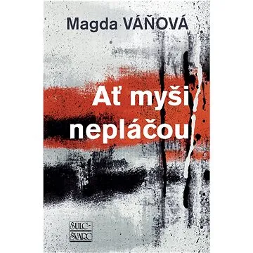 Ať myši nepláčou  (978-80-7244-475-5)