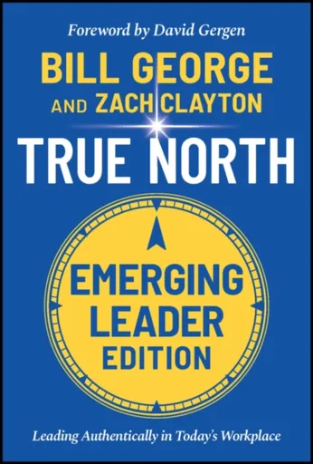 True North, Emerging Leader Edition - George Bill, Zach  Clayton