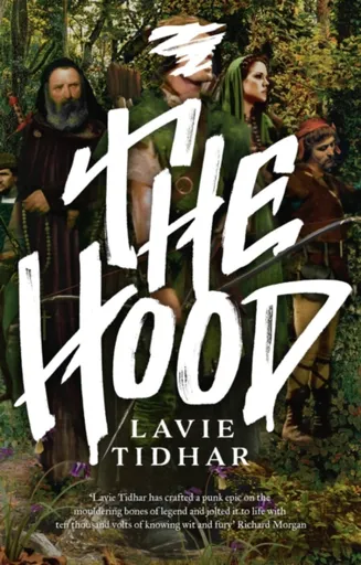 The Hood - Lavie Tidhar