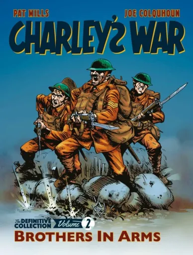 Charley's War: The Definitive Collection, Volume Two - Pat Mills, Joe Colquhoun
