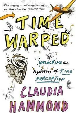 Time Warped - Claudia Hammond