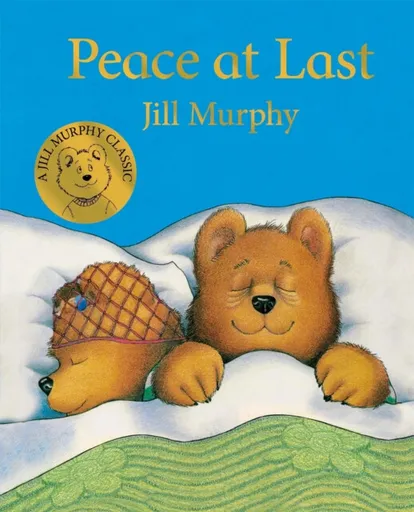 Peace at Last - Jill Murphyová