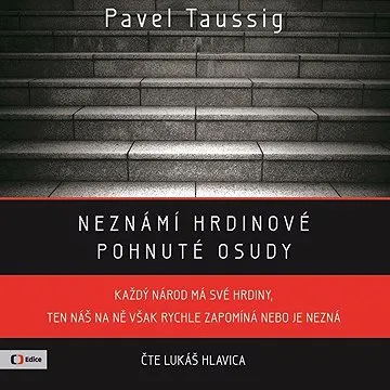 Neznámí hrdinové ()