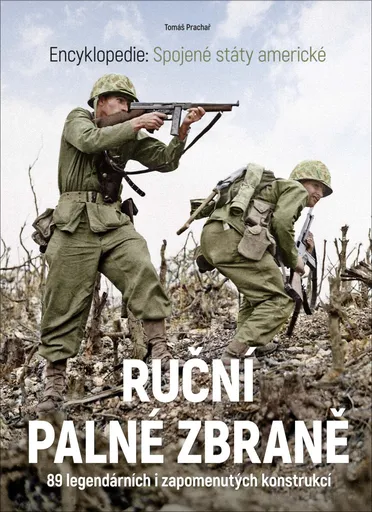 Ruční palné zbraně – Spojené státy americké - Tomáš Prachař